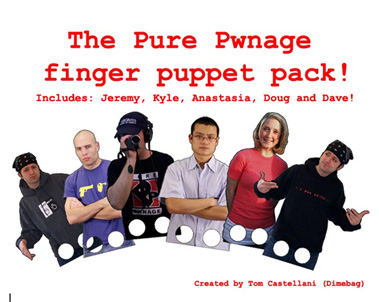 Pure Pwnage Finger Puppets Pack!